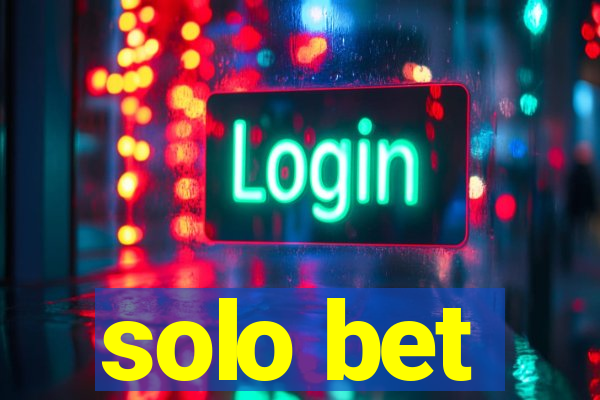 solo bet